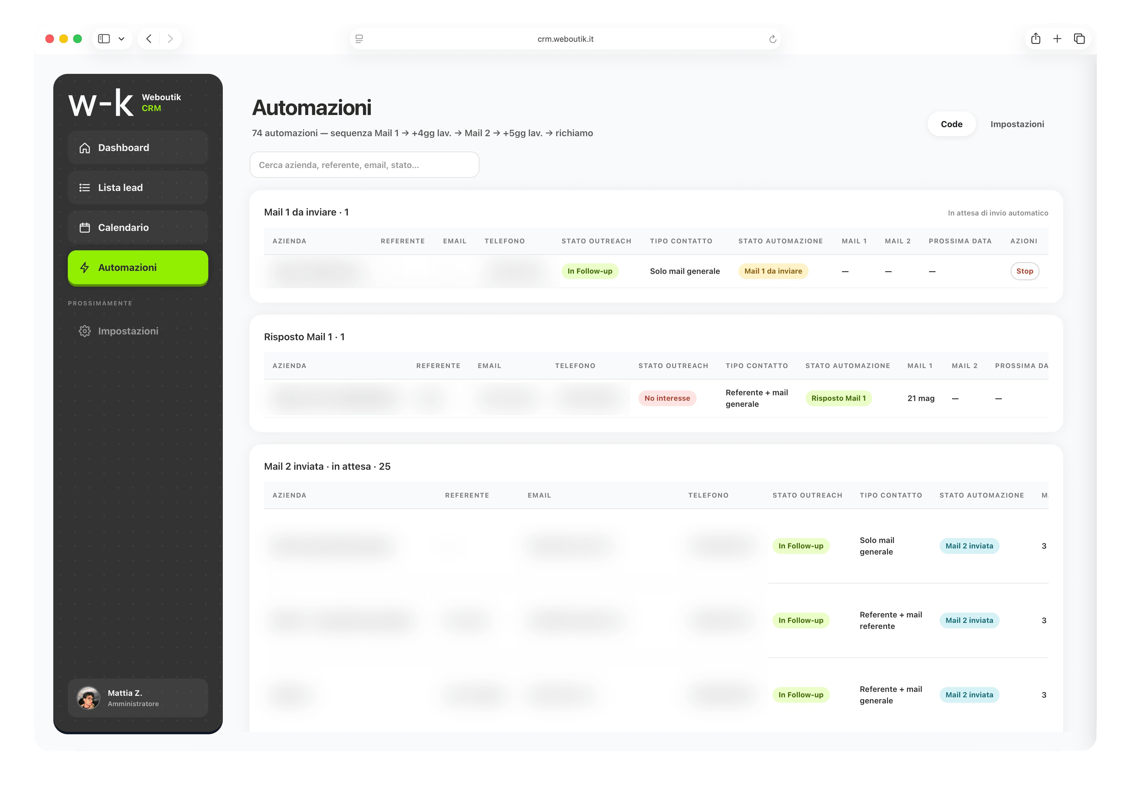 Automated follow-up — the working-day cadence, running on its own.